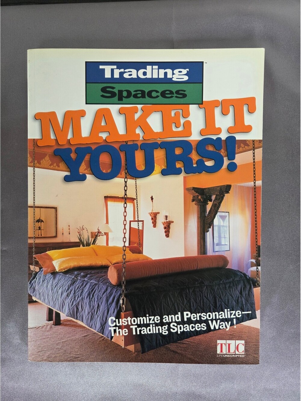 Trading Spaces MAKE IT YOURS!